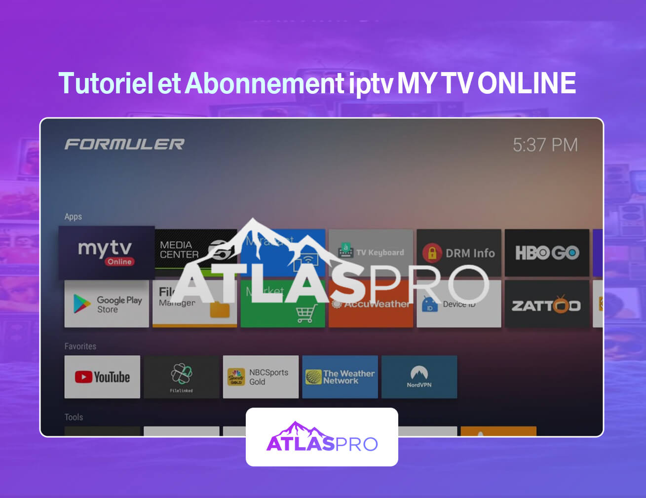 Tutoriel & Abonnement iptv MY TV ONLINE