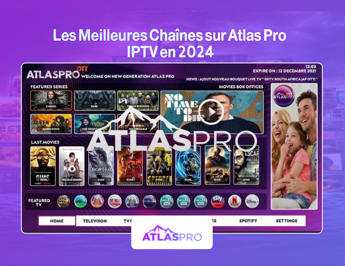 Les Meilleures Chaînes sur Atlas Pro IPTV en 2024